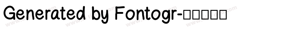 Generated by Fontogr字体转换